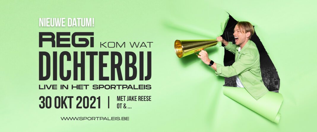 Regi in Sportpaleis verplaatst naar zaterdag 30 oktober 2021